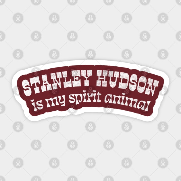 Stanley Hudson Is My Spirit Animal Sticker by DankFutura